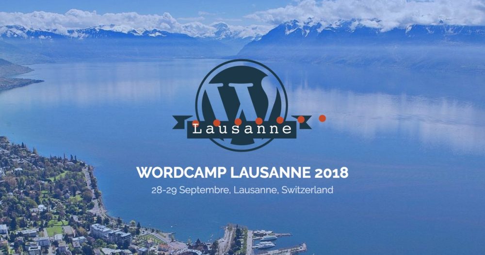 WordCamp Lausanne 2018