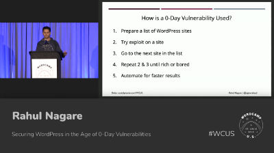 Rahul Nagare: Securing Wordpress in the age of 0-Day Vulnerabilities