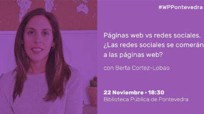 Bea Cortez-Lobao: Páginas web vs redes sociales. ¿Las redes sociales se comerán a las páginas web?