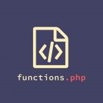 WordPress functions.php fájl módosítása, kiegészítése