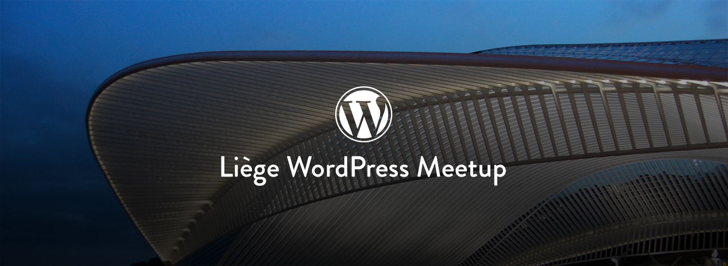 Liège WordPress Meetup