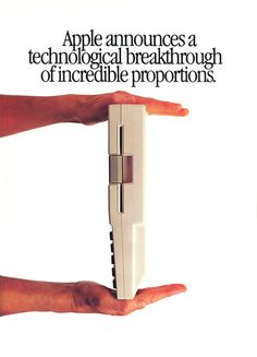 Week 3: Old school Apple ad. Not much has changed. The font? But still use a ton of white space to draw your attention to the product being featured.