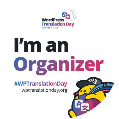 WordPress Translation Day 2021 "I'm an Organizer" budge (White)