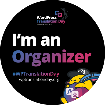 WordPress Translation Day 2021 "I'm an Organizer" budge (Black)